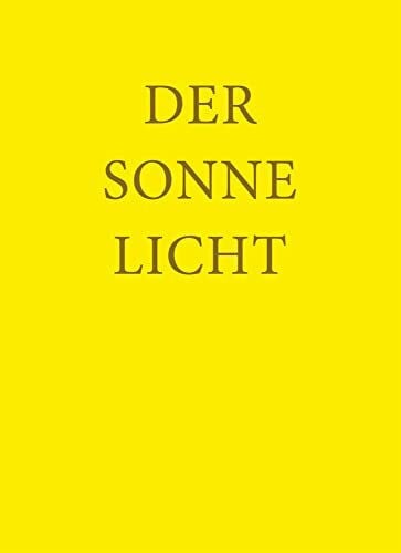 Hofrichter, Hansjörg Der Sonne Licht: Lesebuch der freien Waldorfschule