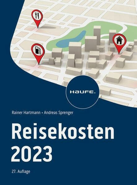 Hartmann, Rainer Reisekosten 2023 (Haufe Fachbuch)