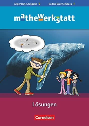 Mauch-Schmälzlin, Claudia Mathewerkstatt - Mittlerer Schulabschluss - Allgemeine Ausgabe - 5. Schuljahr: Lösungsheft zum Schulbuch