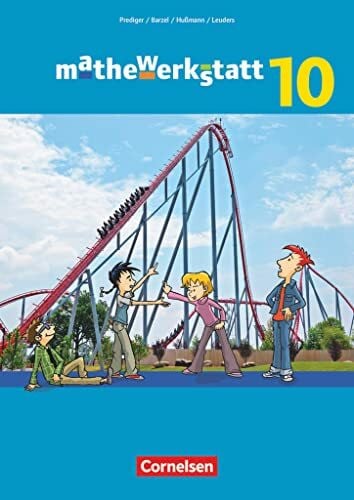Prediger, Susanne Mathewerkstatt - Mittlerer Schulabschluss - Allgemeine Ausgabe - 10. Schuljahr: Schulbuch