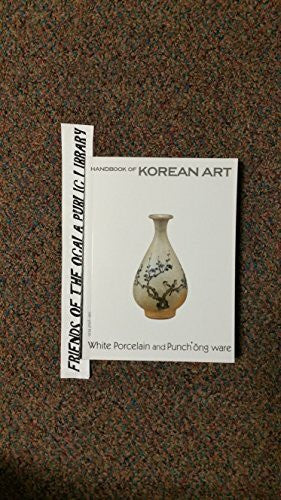 Kim, Jae-Yeol White Porcelain and Punch'Ong Ware