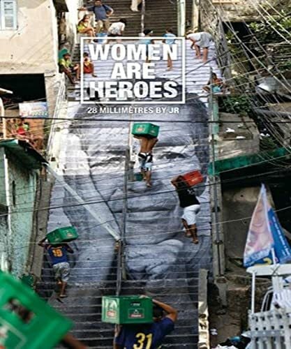 Berrebi, Marco WOMEN ARE HEROES: 28 MILLIMETRES BY JR