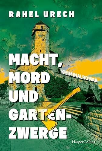 Urech, Rahel Macht, Mord und Gartenzwerge: Kriminalroman | Das humorige Spin-Off mit Lutz und Schmidt aus »Und wohin jetzt mit der Leiche?« | Ein cozy Krimi aus der Schweiz