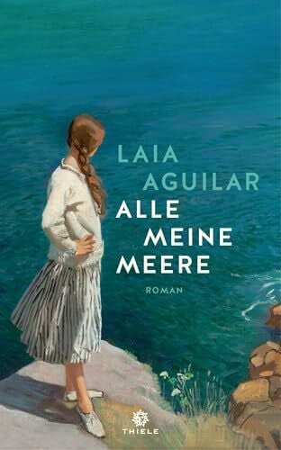 Aguilar, Laia Alle meine Meere