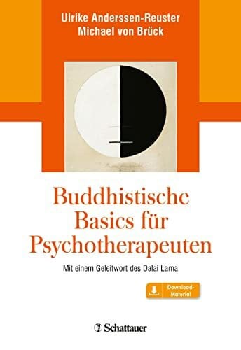 Brück, Michael von Buddhistische Basics für Psychotherapeuten