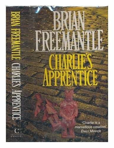 Freemantle, Brian Charlie's Apprentice (Charlie Muffin series)