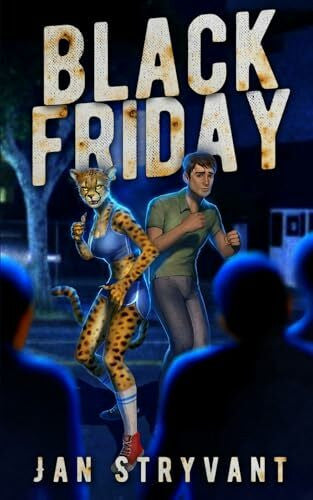 Stryvant, Jan Black Friday (The Valens Legacy, Band 1)