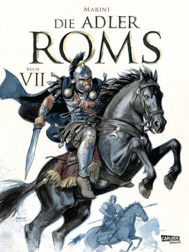 Bartelsen, Christiane Die Adler Roms (Hardcover) 7: Buch VII: Ein historischer Roman als Comic (7)