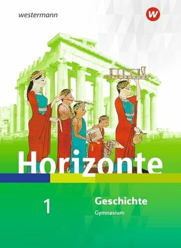 Scherberich, Klaus Horizonte - Geschichte für Nordrhein-Westfalen und Schleswig-Holstein - Ausgabe 2019: Schulbuch 1