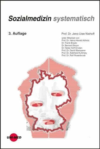 Niehoff, Jens-Uwe Sozialmedizin systematisch (Klinische Lehrbuchreihe)