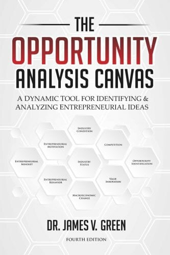 Green, James V The Opportunity Analysis Canvas