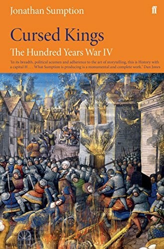 Sumption, Jonathan Hundred Years War: Cursed Kings