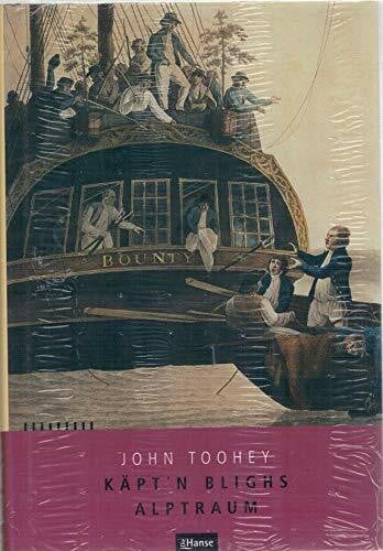 Toohey, John Käpt'n Blighs Alptraum