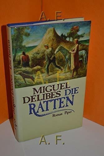 Curt Meyer-Clason Die Ratten: Roman