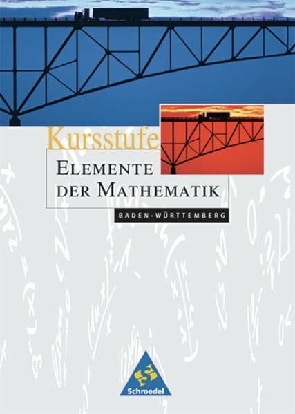 Postel, Helmut Elemente der Mathematik SII - Ausgabe 2003 für Baden-Württemberg: Schülerband 12 / 13