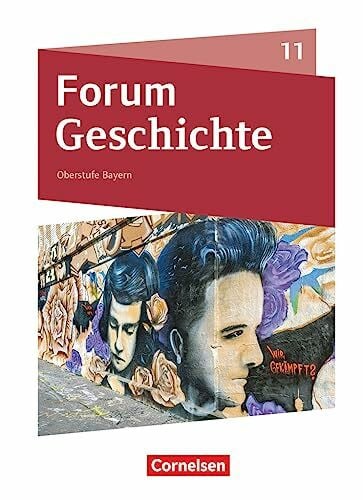 Jäger, Wolfgang Forum Geschichte - Neue Ausgabe - Oberstufe Gymnasium Bayern - Ausgabe ab 2023 - 11. Jahrgangsstufe: Schulbuch - Mit digitalen Medien