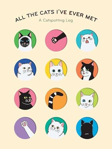 Chronicle Books All the Cats I've Ever Met: A Catspotting Log