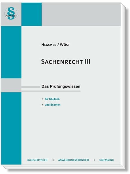 Clemens d`Alquen 14030 - Skript Sachenrecht III: Das Prüfungswissen für Studium und Examen (Skripten - Zivilrecht)