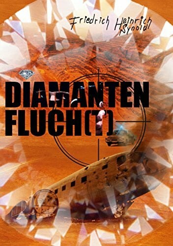 Synold, Friedrich Heinrich Diamantenfluch(t)!: Showdown in Bergedorf