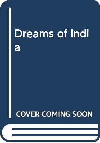 Galbraith, John Kenneth Dreams of India