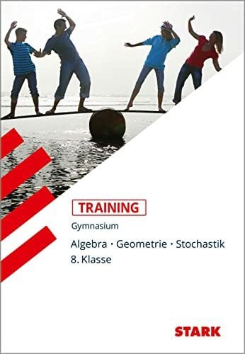 Fiederer, Markus STARK Training Gymnasium - Mathematik Algebra / Geometrie / Stochastik 8. Klasse