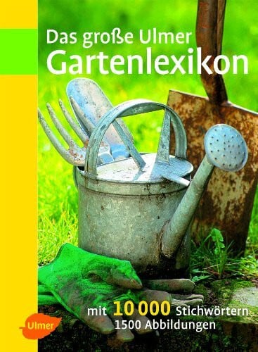 Mayer, Joachim Das große Ulmer Gartenlexikon
