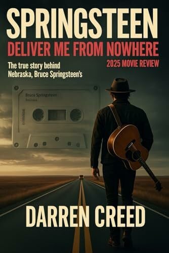 CREED, DARREN Springsteen: Deliver Me From Nowhere 2025 Movie Review: The True Story Behind Nebraska; Bruce Springsteen’s
