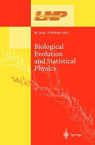 Valleriani, A. Biological Evolution and Statistical Physics (Lecture Notes in Physics, Band 585)