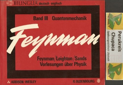 Feyman Vorlesungen über Physik Band III Quantenmechanik Bilingua deutsch-englisch