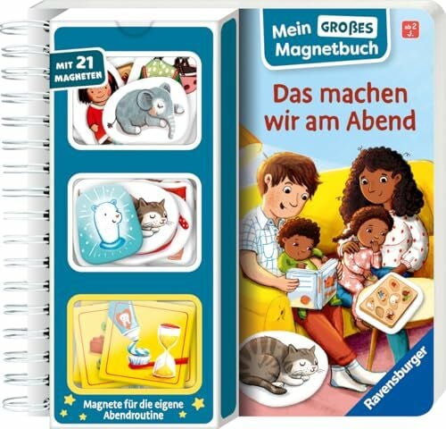 Streck, Aurelia Mein großes Magnetbuch: Das machen wir am Abend - Magnet-Spielbuch ab 2 Jahren, Bilderbuch: Mit 21 Magneten