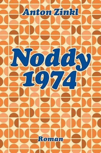 Zinkl, Anton Noddy 1974