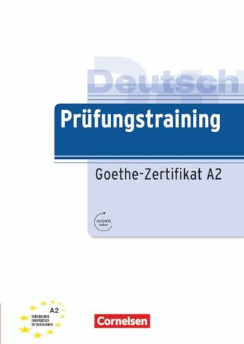Maenner, Dieter Prüfungstraining DaF - A2: Goethe-Zertifikat A2 - Übungsbuch mit Audio- und Lösungs-Download
