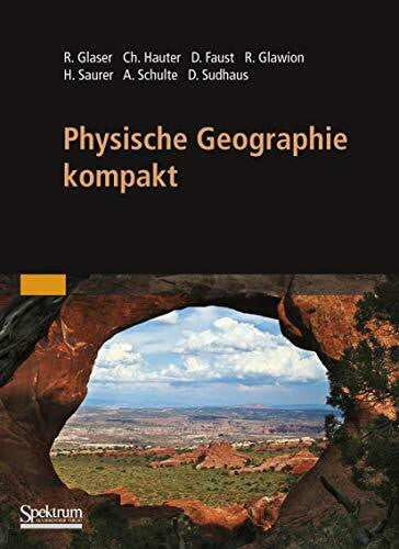 Sudhaus, Dirk Physische Geographie kompakt