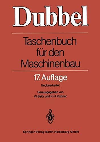 Beitz, Wolfgang Dubbel - Taschenbuch für den Maschinenbau 17.Auflage