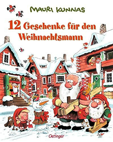 Stohner, Friedbert 12 Geschenke für den Weihnachtsmann: Herzerwärmende Weihnachtsgeschichte zum Vorlesen für Kinder ab 4 Jahren (Mauri Kunnas' Weihnachtsklassiker)