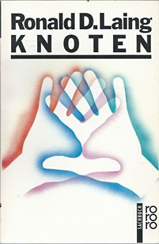 Laing, Ronald D Knoten (rororo sachbuch)