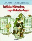 Kutsch, Angelika Fröhliche Weihnachten, sagte Makrelen-August