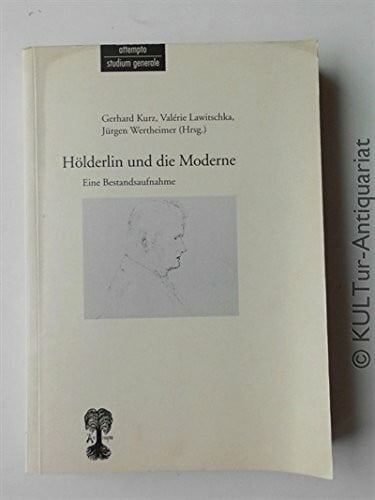 Hölderlin und die Moderne. Eine Bestandsaufnahme