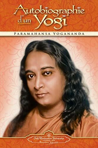 Paramahansa Yogananda Autobiographie d'un yogi