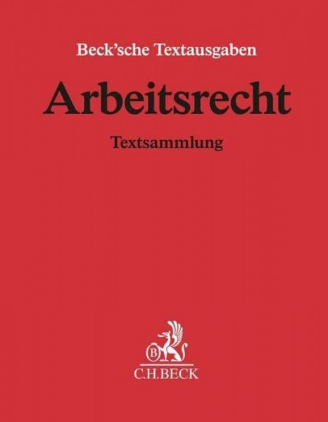 Koch, Ulrich Arbeitsrecht: Sammlung aller wichtigen in der Bundesrepublik geltenden arbeitsrechtlichen Vorschriften - Grundwerk zur Fortsetzung (min. 12 Monate ab Kaufdatum) - Rechtsstand: Juli 2022