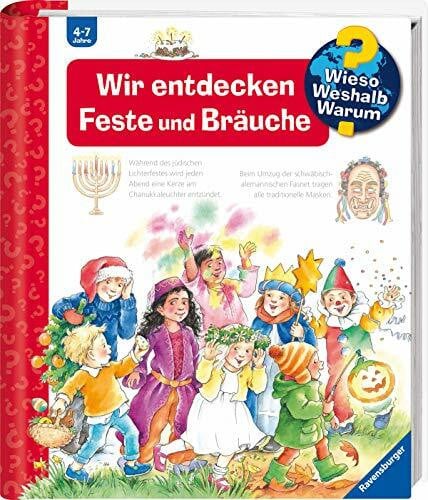 Erne, Andrea Wieso? Weshalb? Warum?, Band 72: Wir entdecken Feste und Bräuche (Sachbuch ab 4 Jahre – mit Klappen)