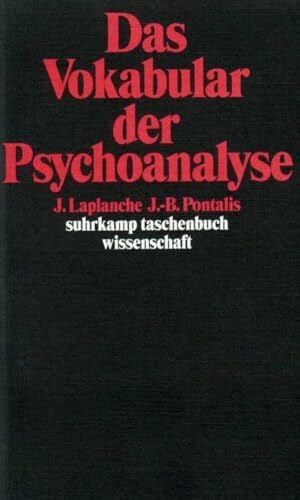 Pontalis, J.-B. Das Vokabular der Psychoanalyse