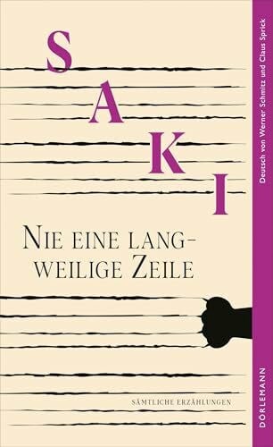 Sprick, Claus Nie eine langweilige Zeile: Sämtliche Erzählungen