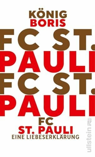 Lauterbach, "König Boris" FC St. Pauli: Eine Liebeserklärung | Eine Hommage an den Lieblingsverein von König Boris / Fettes Brot