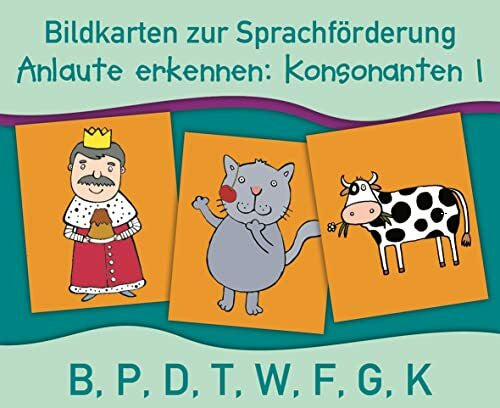 Boretzki, Anja Anlaute erkennen: Konsonanten 1: B, P, D, T, W, F, G, K (Bildkarten zur Sprachförderung)