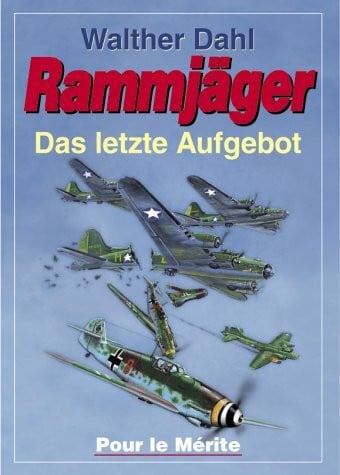 Dahl, F R Rammjäger: Das letzte Aufgebot