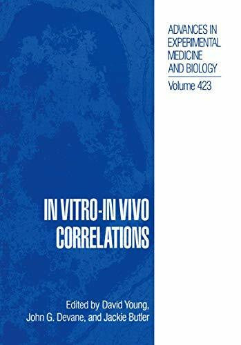 Devane, John G. In Vitro-In Vivo Correlations: Proceedings of a Workshop Held in Baltimore, Maryland, September 4-6, 1996 (Advances in Experimental Medicine & Biology)