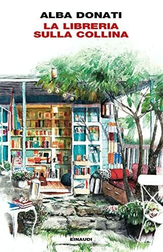 Donati, Alba La libreria sulla collina (I coralli)