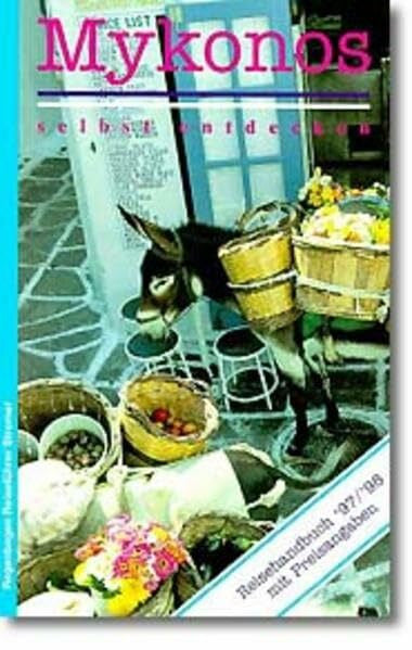 Reiser, Wolf Mykonos selbst entdecken