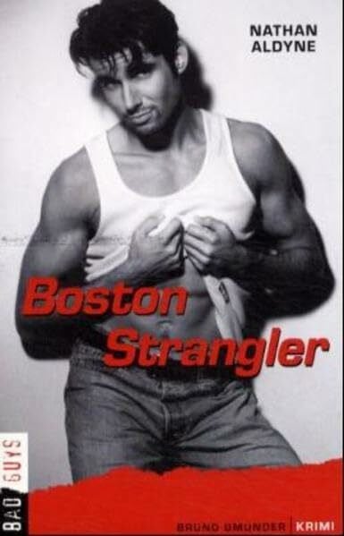 Aldyne, Nathan Boston Strangler (BadGuys)